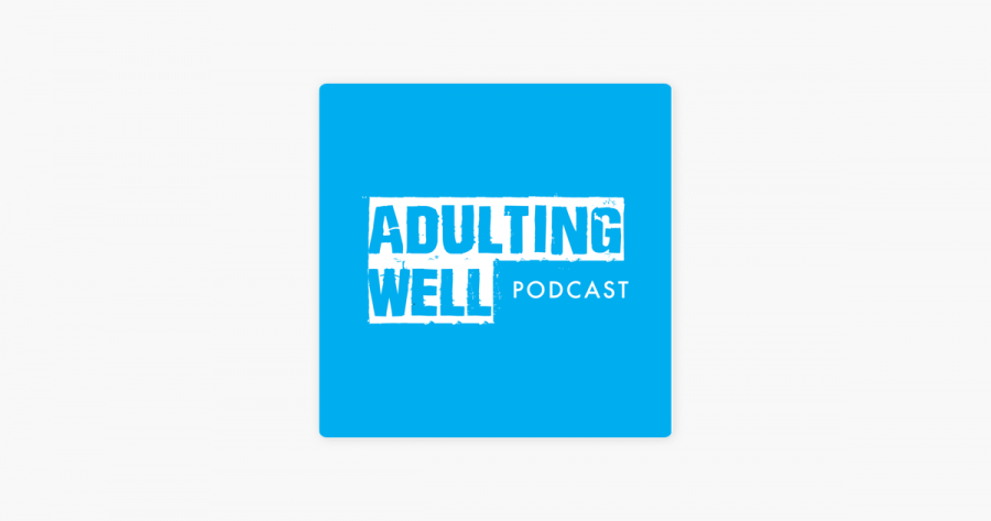 Adulting Well Podcast Logo